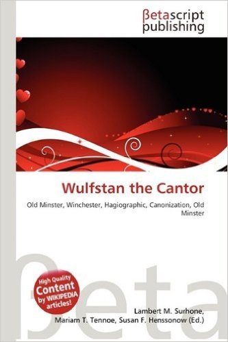 Wulfstan the Cantor