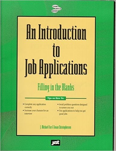 An Introduction to Job Applications: Filling in the Blanks