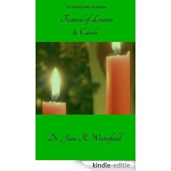 Festival of Lessons and Carols For Advent and Christmas (Christmas Joy! Book 3) (English Edition) [Kindle-editie] beoordelingen