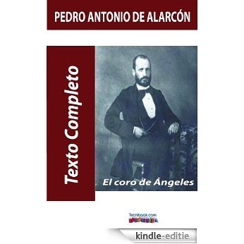 El coro de Ángeles (Spanish Edition) [Kindle-editie]