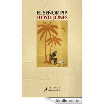 El señor Pip (Narrativa) [Kindle-editie] beoordelingen