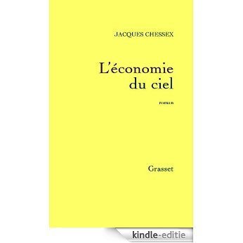 L'économie du ciel (Littérature Française) (French Edition) [Kindle-editie]