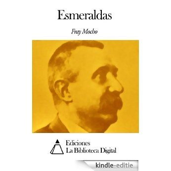 Esmeraldas (Spanish Edition) [Kindle-editie]