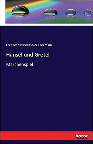 Hansel Und Gretel