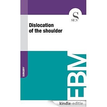 Dislocation of the Shoulder [Kindle-editie]