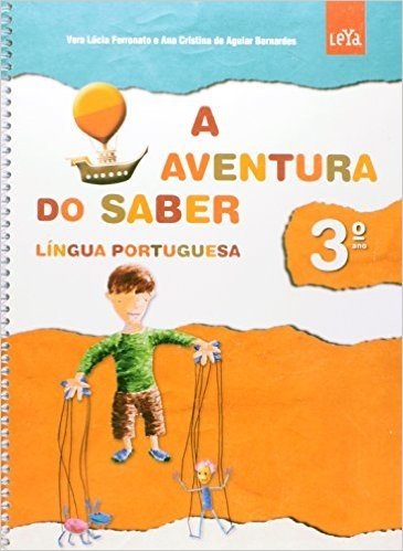 Aventura Do Saber, A - Lingua Portuguesa - 3. Ano - Ensino Fundamental