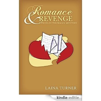 Romance & Revenge (The Presley Thurman Mystery Series Book 9) (English Edition) [Kindle-editie]