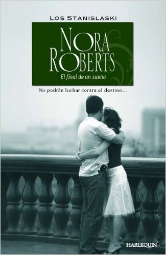 El final de un sueño (Nora Roberts)
