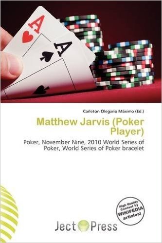 Matthew Jarvis (Poker Player)