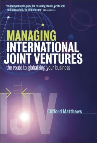 Managing International Joint Ventures: The Route to Globalizing Your Business baixar