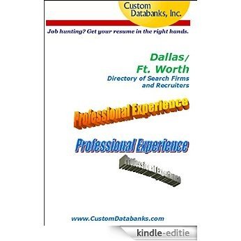 Dallas/Ft. Worth Directory of Search Firms and Recruiters (Job Hunting? Get Your Resume in the Right Hands) (English Edition) [Kindle-editie] beoordelingen