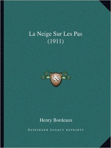 La Neige Sur Les Pas (1911)