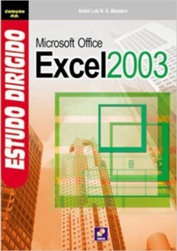 Estudo Dirigido De MS Office Excel 2003