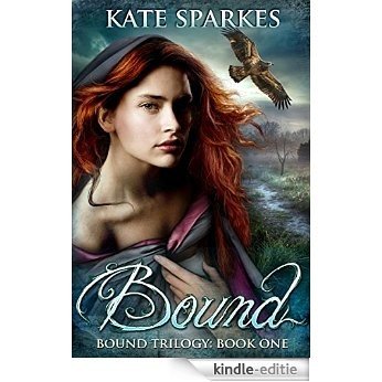 Bound (Bound Trilogy Book 1) (English Edition) [Kindle-editie] beoordelingen