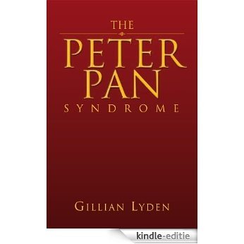 The Peter Pan Syndrome (English Edition) [Kindle-editie]