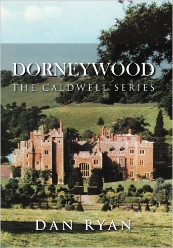 Dorneywood: The Caldwell Series