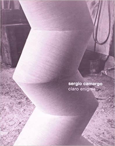Sérgio Camargo. Claro Enigma