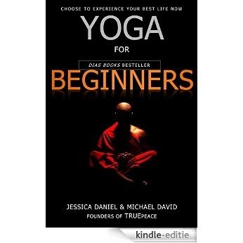 YOGA: Yoga for Beginners: The Easy Yoga Guide to Learn The Basics of Yoga and Yoga for Weight Loss in 5 Days (yoga poses, yoga books, Chakra Yoga, meditation, ... and Yoga Series Book 2) (English Edition) [Kindle-editie] beoordelingen