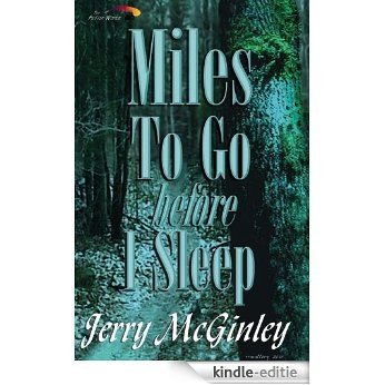 Miles To Go Before I Sleep (English Edition) [Kindle-editie]