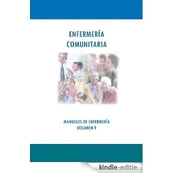 ENFERMERÍA COMUNITARIA (MANUALES DE ENFERMERÍA nº 9) (Spanish Edition) [Kindle-editie]