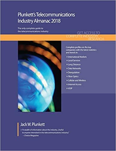 indir Plunkett&#39;s Telecommunications Industry Almanac 2018 (Plunkett&#39;s Industry Almanacs)