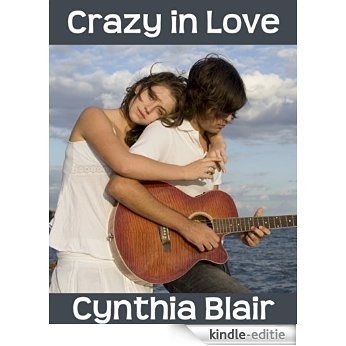 Crazy in Love (English Edition) [Kindle-editie]