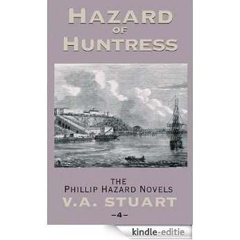 Hazard of Huntress (The Phillip Hazard Novels) [Kindle-editie] beoordelingen