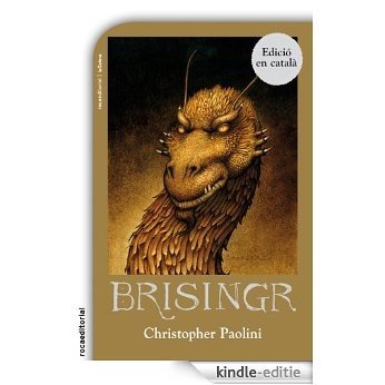 Brisingr (Cicle El Llegat) [Kindle-editie]