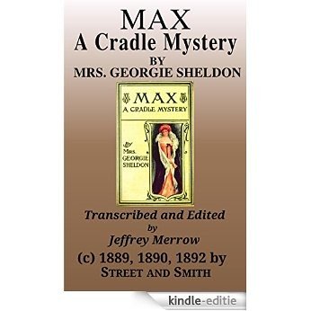 Max: A Cradle Mystery (English Edition) [Kindle-editie]