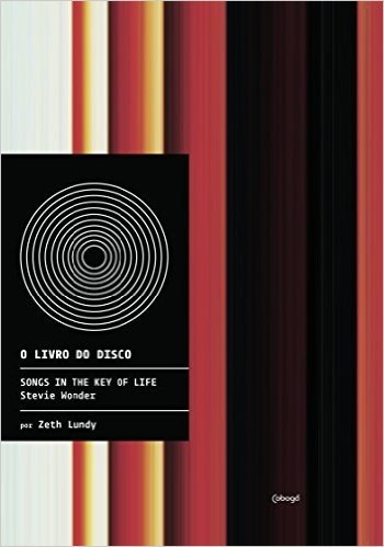 O Livro do Disco. Songs in the Key of Life
