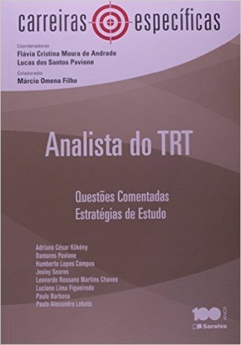 Analista do TRT. Questões Comentadas Estratégias de Estudo