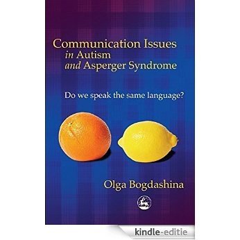 Communication Issues in Autism and Asperger Syndrome: Do we speak the same language? [Kindle-editie] beoordelingen