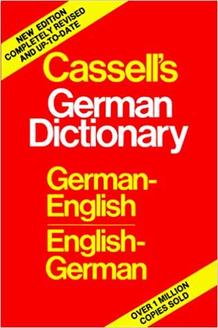 Cassell's German-English, English-German Dictionary = Deutsch-Englisches, Englisch-Deutsches W-Orterbuch (Plain)