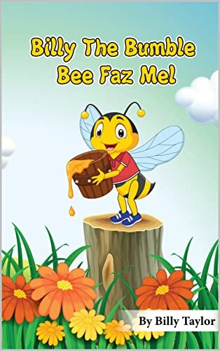 Billy The Bumble Bee Faz Mel