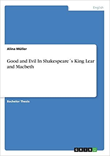 indir Good and Evil In Shakespeare´s King Lear and Macbeth