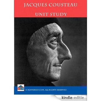 Jacques Cousteau Unit Study (English Edition) [Kindle-editie]