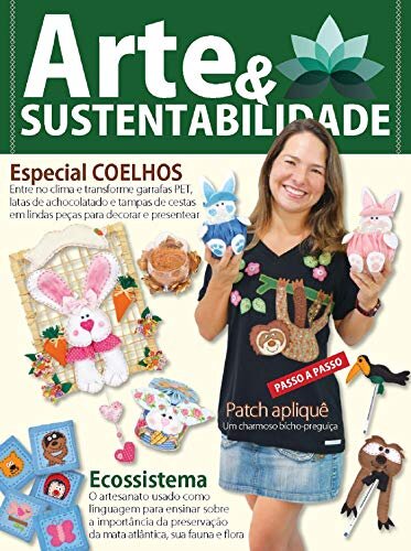 Arte e sustentabilidade Ed.02: Especial Coelhos