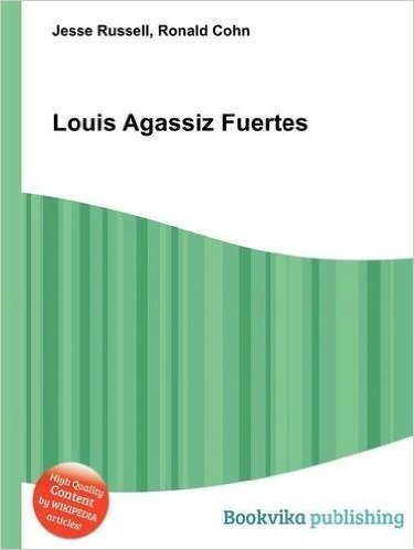 Louis Agassiz Fuertes