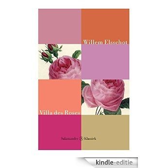 Villa des Roses (Salamander Klassiek) [Kindle-editie] beoordelingen