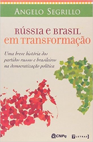 Rússia E Brasil Em Transformação