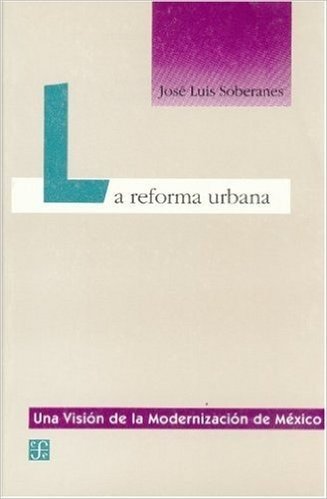 La Reforma Urbana