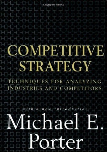 Competitive Strategy: Techniques for Analyzing Industries and Competitors baixar