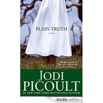 Plain Truth: A Novel (English Edition) [Kindle-editie] beoordelingen
