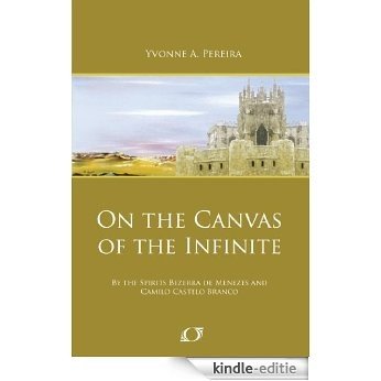 On the Canvas of the Infinite [Kindle-editie]