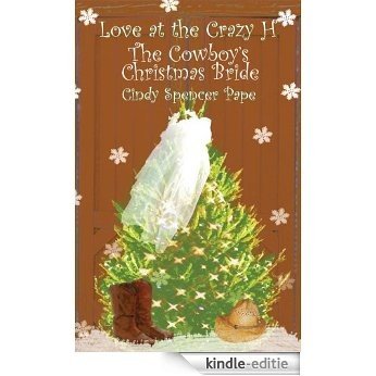 The Cowboy's Christmas Bride (English Edition) [Kindle-editie]