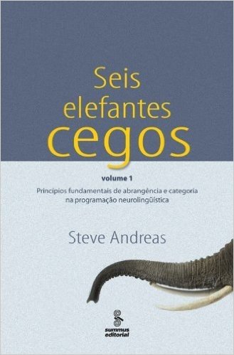 Seis Elefantes Cegos - Volume 1