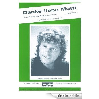 Danke liebe Mutti (German Edition) [Kindle-editie]