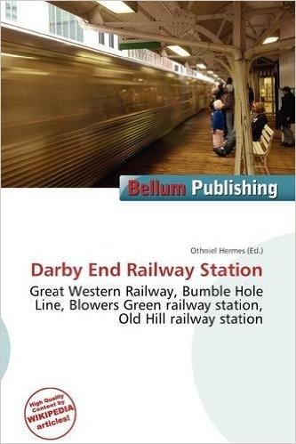 Darby End Railway Station