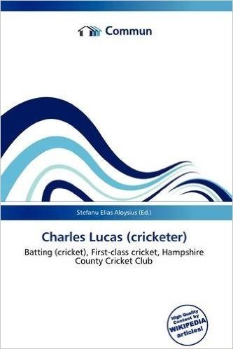 Charles Lucas (Cricketer)