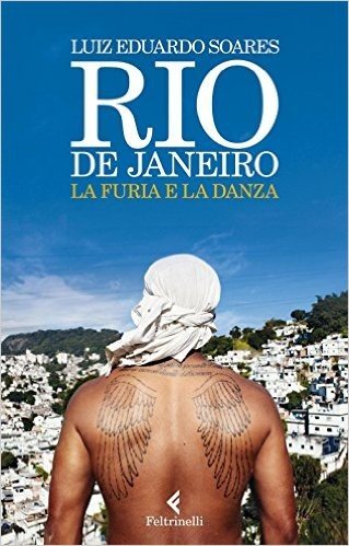 Rio de Janeiro. La furia e la danza